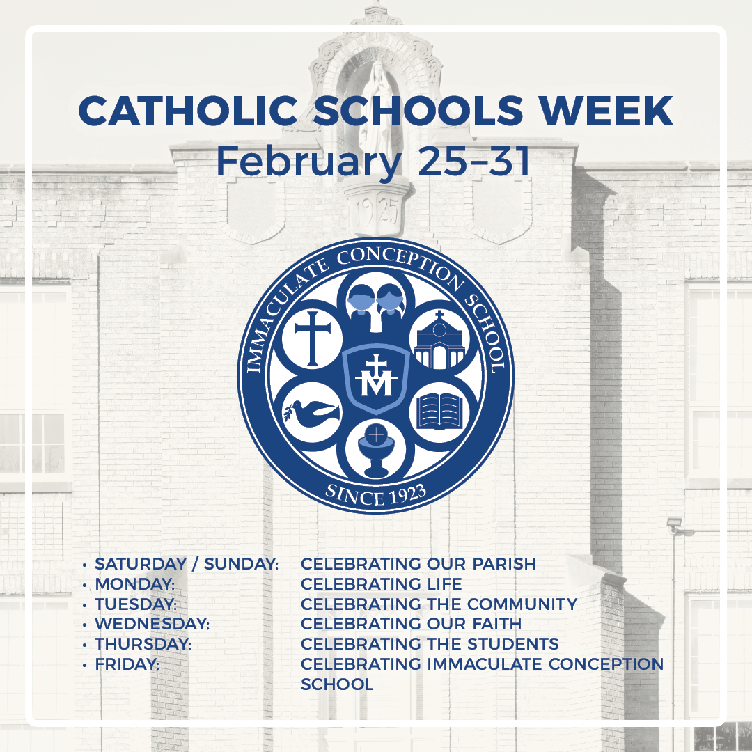 Catholic Schools Week Immaculate Conception Church